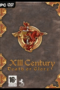 XIII Century: Death or Glory